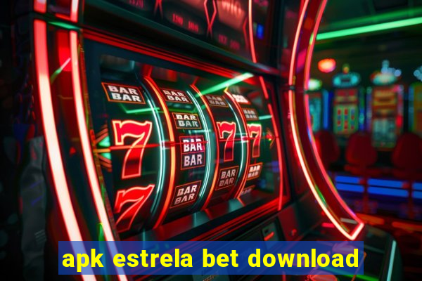 apk estrela bet download